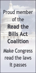 Proud member of the 
Read the Bills Act Coalition