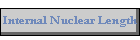 Internal Nuclear Length